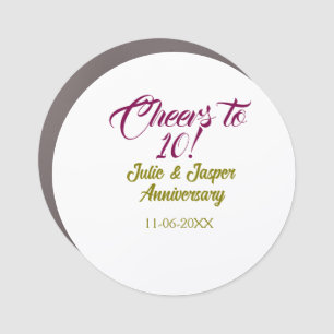 Cheers to 10th wedding anniversary mauve golden na car magnet