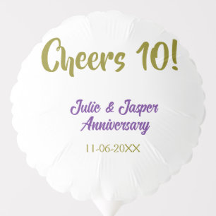 Cheers to 10th wedding anniversary purpl golden na balloon