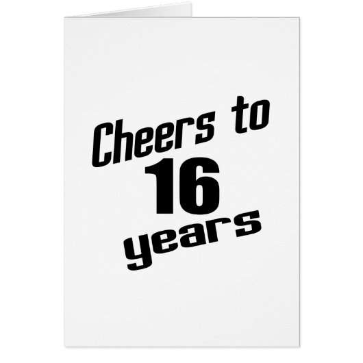Cheers to 16 years cards (Front)