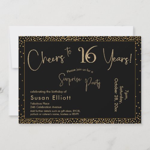 Cheers to 16 Years Surprise Birthday Gold  Black Invitation