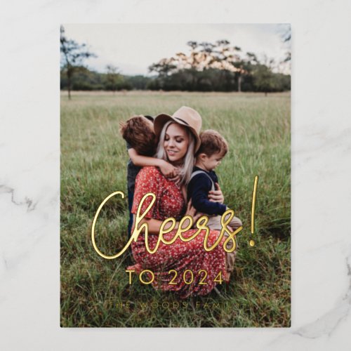 Cheers to 2024 modern calligraphy photo foil holiday postcard