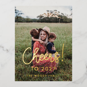Cheers to 2026 modern calligraphy photo foil holiday postcard
