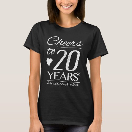 Cheers To 20 Years Married Couples 20th Wedding T_Shirt