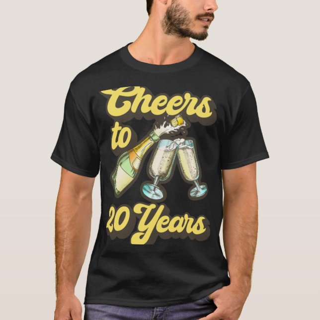 Cheers To 20 Years T-Shirt (Front)