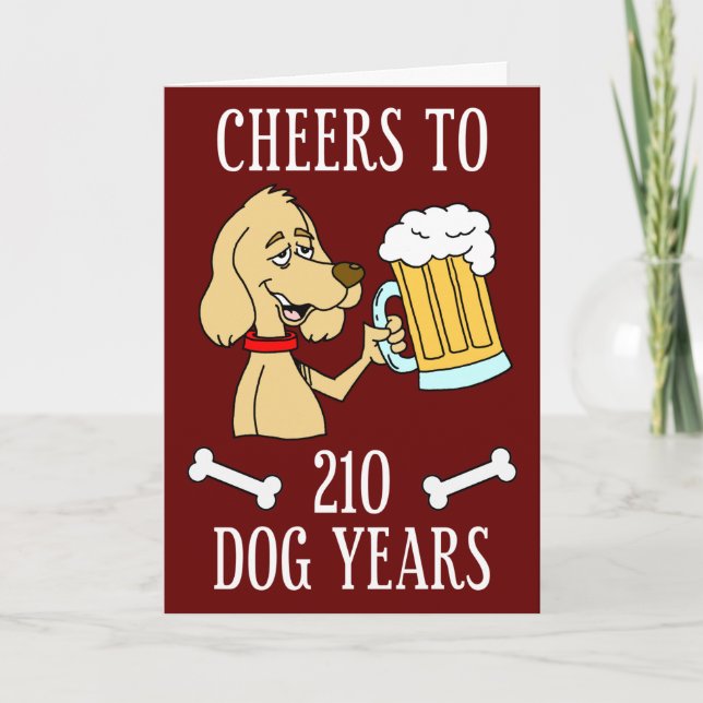 Cheers To 210 Dog Years 30th Birthday Card (Front)