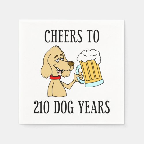 Cheers To 210 Dog Years 30th Birthday Napkins