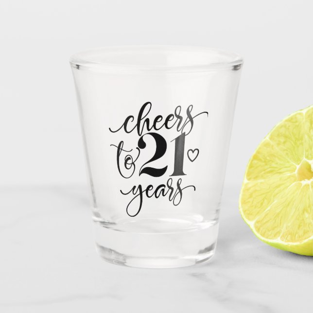 Cheers To 21 Years Birthday Shot Glass (Front)