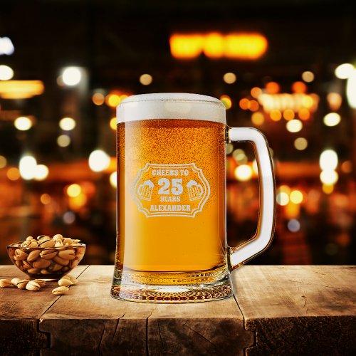 Cheers to 25 Years Beer Mugs Birthday Name Stein