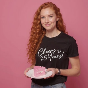 Cheers to 25 Years Birthday Party or Anniversary T-Shirt