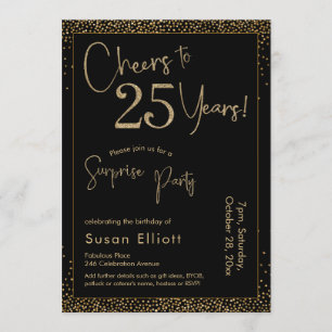 Cheers to 25 Years Surprise Birthday Party Black Invitation