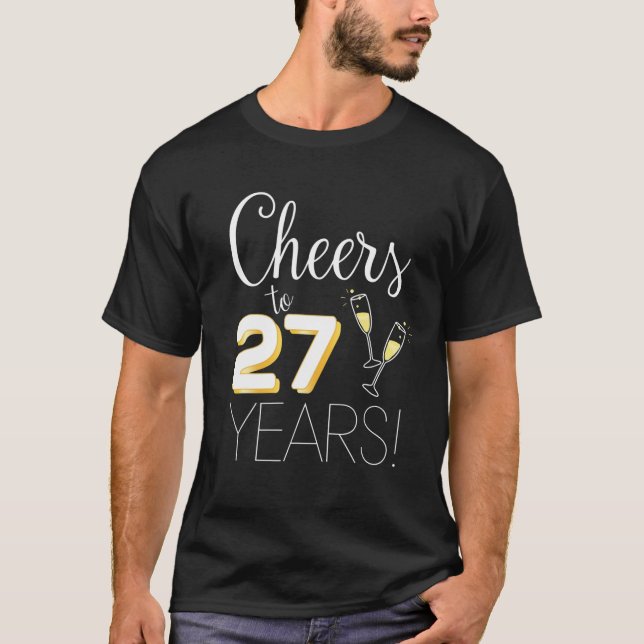 Cheers To 27 Years Married Couple Champagne Annive T-Shirt (Front)