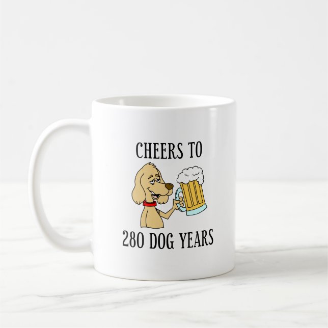 Cheers To 280 Dog Years 40th Birthday Coffee Mug (Left)