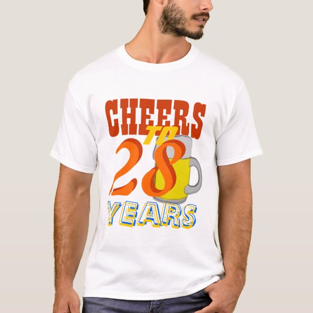 Cheers To 28 Years Beer Birthday Party T-Shirt (Front)
