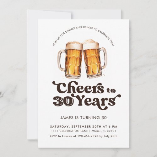 Cheers To 30 Years Adult Beer 30th Birthday Invitation