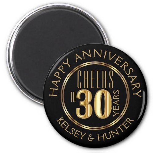 Cheers to 30 Years _ Anniversary Magnet