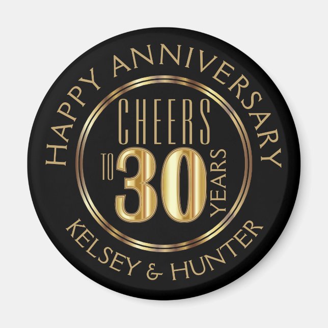 Cheers to 30 Years - Anniversary Magnet (Front)