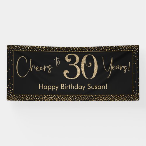 Cheers to 30 Years Birthday Black w Gold Confetti Banner