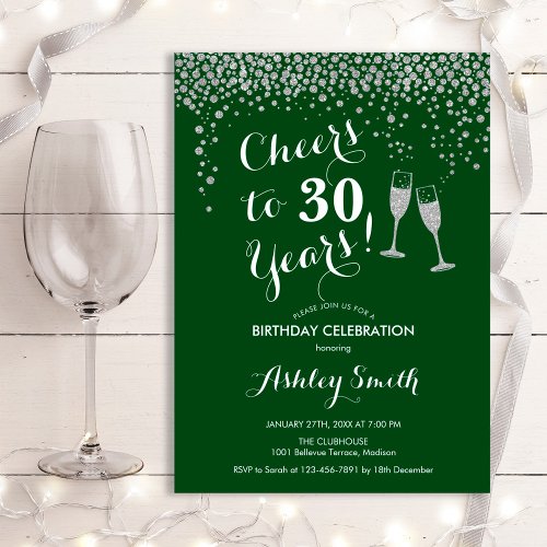 Cheers To 30 Years Birthday _ Forest Green Silver Invitation