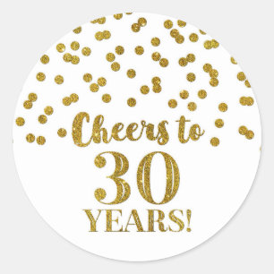 Cheers to 30 Years Birthday Gold Confetti Classic Round Sticker