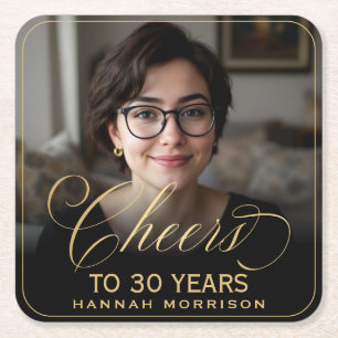 Cheers to 30 Years Birthday Photo Gold Black Square Paper Coaster