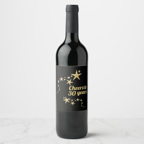 Cheers to 30 Years Black and Gold Stars Birthday  Wine Label