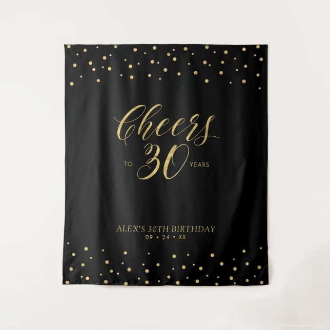Cheers to 30 years | Gold & Black Birthday Party T Tapestry (Front)
