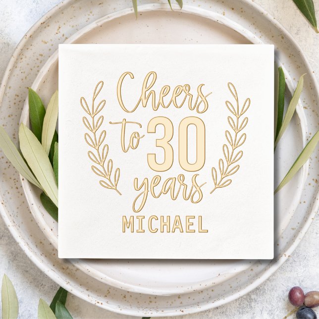 Cheers To 30 Years Thirtieth Birthday Personalized Foil Napkins (Creator Uploaded)
