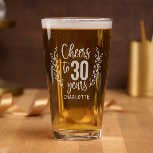 Cheers To 30 Years Thirtieth Birthday Personalized Pint Glass