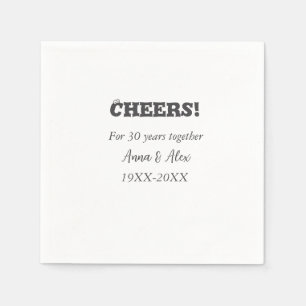 Cheers to 30 years together anniversary add name d napkins