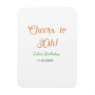 Cheers to 30th birthday name date orange green blu magnet