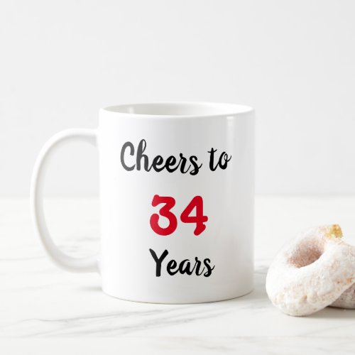 Cheers to 34 Years Birthday Custom Coffee Mug