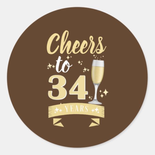 Cheers To 34 Years Champagne Wedding Anniversary Classic Round Sticker