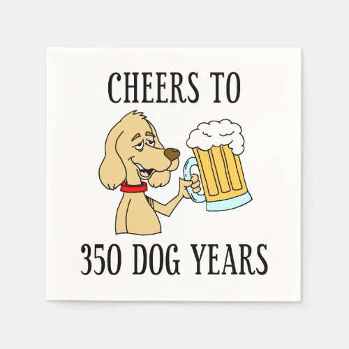 Cheers To 350 Dog Years 50th Birthday Napkins