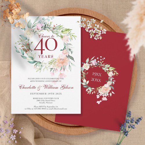 Cheers to 40 Years 40th Wedding Anniversary Floral Invitation