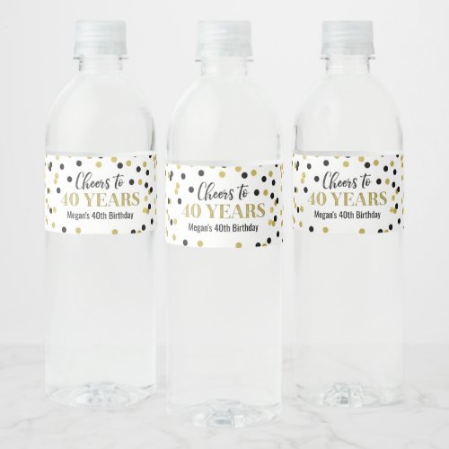 Cheers to 40 Years Black Gold Confetti Birthday Water Bottle Label