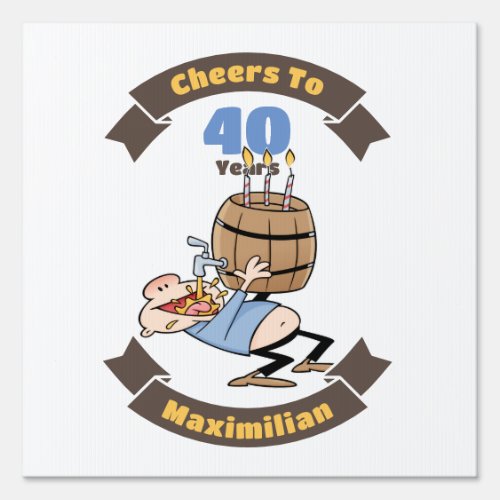 Cheers To 40 Years Funny Beer Birthday Cartoon Sign