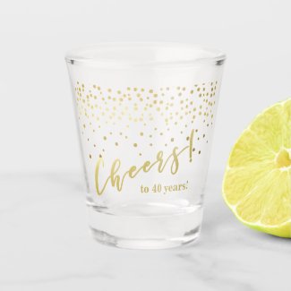 Cheers to 40 years! Glamorous Gold Sparkles Shot Glass