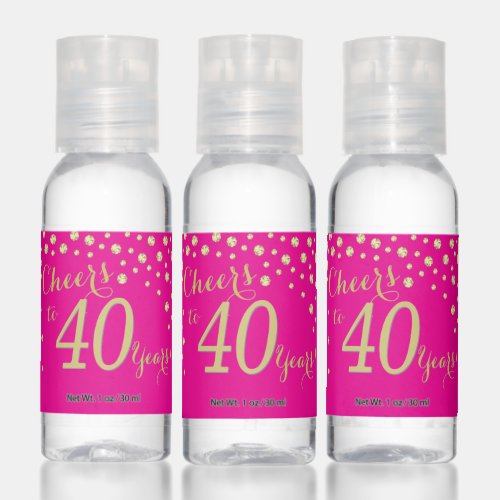 Cheers to 40 Years Hot Pink and Gold Diamond Hand Sanitizer
