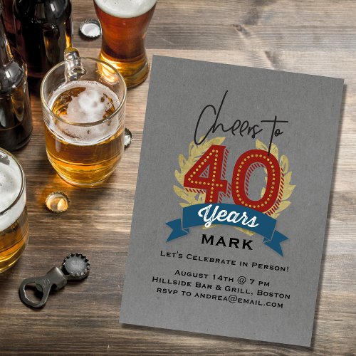 Cheers to 40 Years Invitation