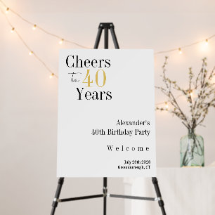 Cheers to 40 Years Minimal Black Gold Welcome Foam Board