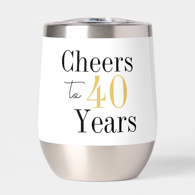 Cheers to 40 years Minimal Gold Birthday Thermal Wine Tumbler (Front)