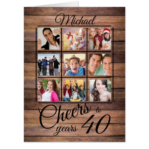 Cheers to 40 Years Rustic Photo 40th Birthday Card