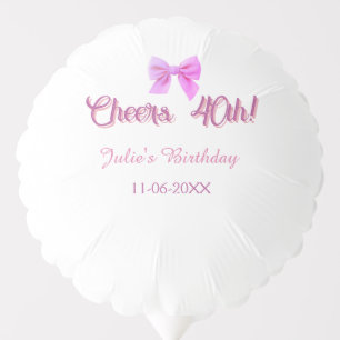 Cheers to 40th birthday name date mauve pink bow balloon