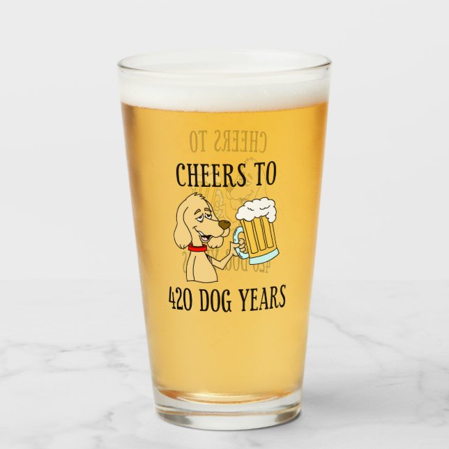 Cheers To 420 Dog Years 60th Birthday Glass (Front Filled)