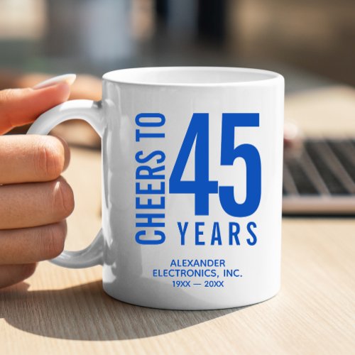 Cheers to 45 Years Business Anniversary Coffee Mug