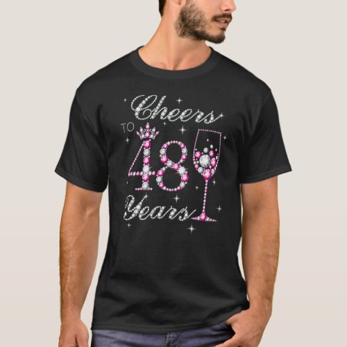 Cheers To 47 Years Old 47th Birthday Born In 1975  T_Shirt