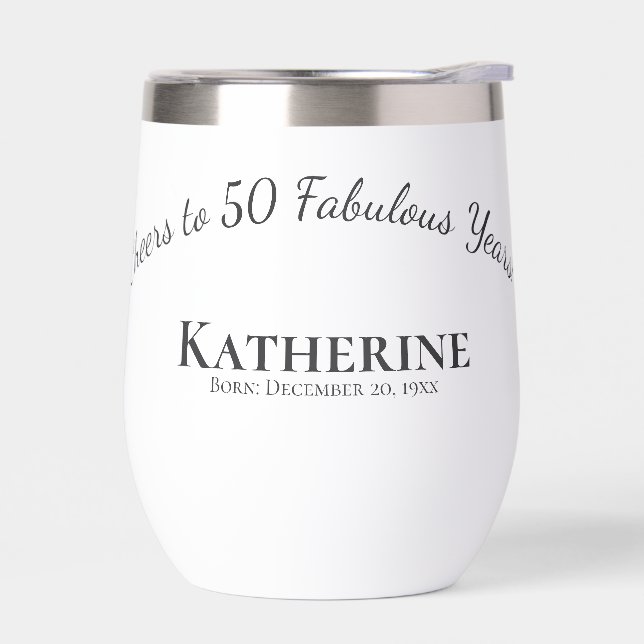 Cheers to 50 Fabulous Years! Birthday Gift Thermal Wine Tumbler (Left)