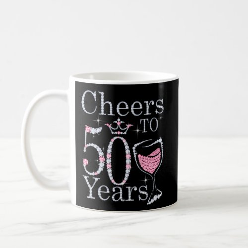 Cheers To 50 Years 1972 50Th For Coffee Mug