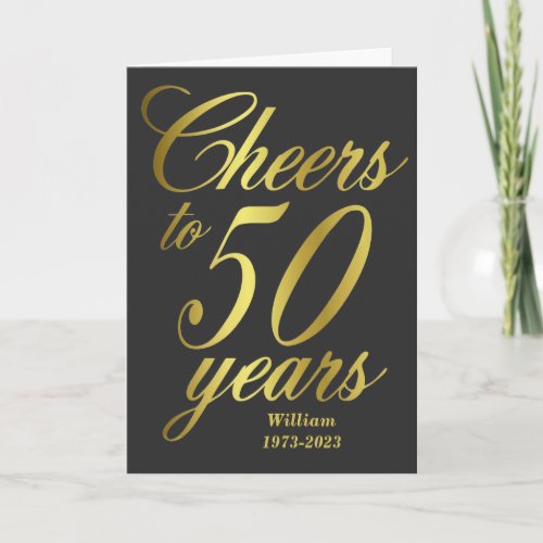 Cheers to 50 Years 50th Birthday Card