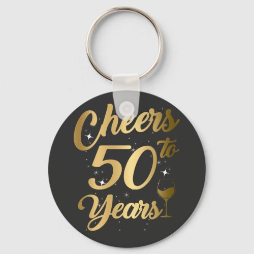 Cheers To 50 Years 50th Birthday Party Button Keychain